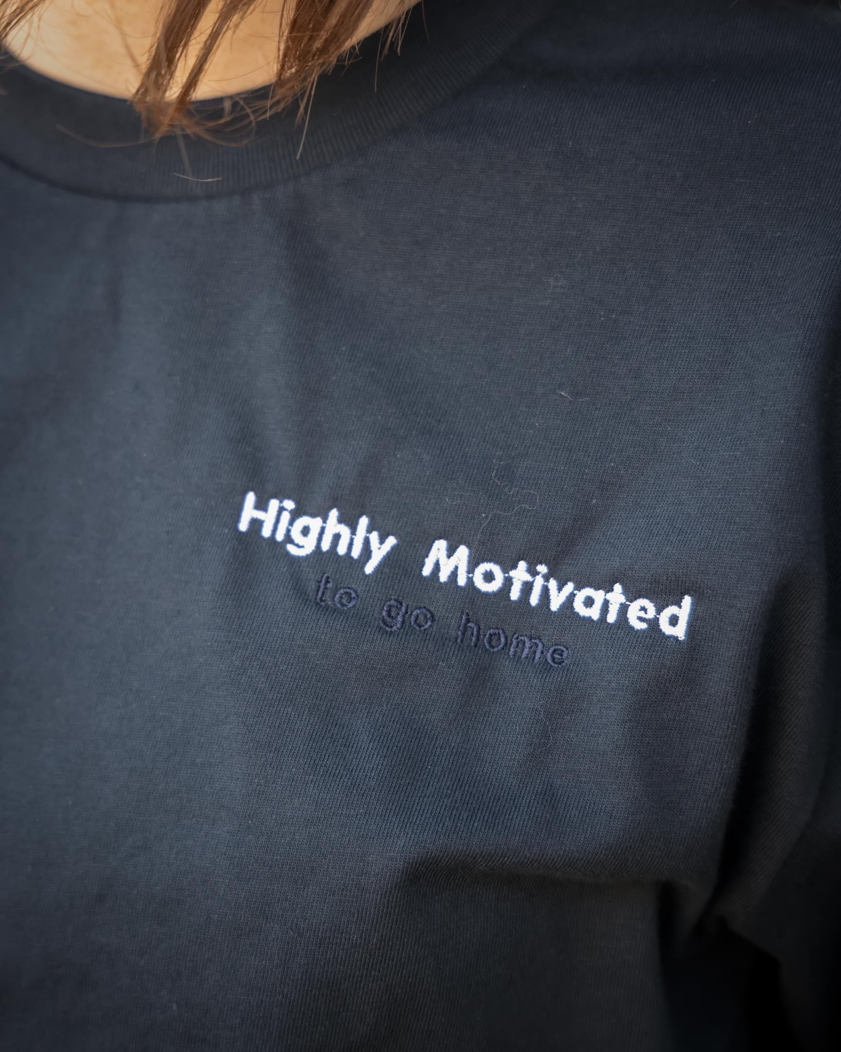 Highly Motivated To Go Home embroidered tee - embroidery detail
